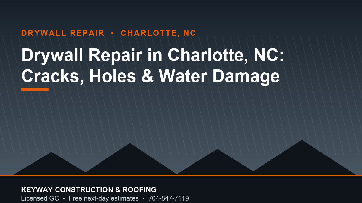 Drywall repair in a Charlotte NC home